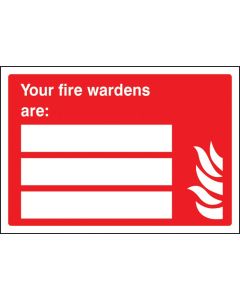 Your Fire Wardens Are Signs (Space for 3 People)