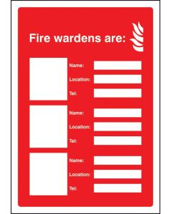 Fire Wardens Are Signs (3 Names, Locations and Numbers) | 250mm x 300mm | Rigid Plastic