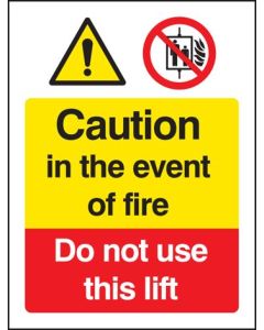 Caution in the Event of Fire - Do Not Use This Lift Sign | 150mm x 200mm | Quick-Fix Rigid PVC with SAV Backing