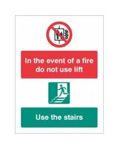 In the Event of Fire Do Not Use Lift, Use Stairs Sign | 150mm x 200mm | Rigid Plastic