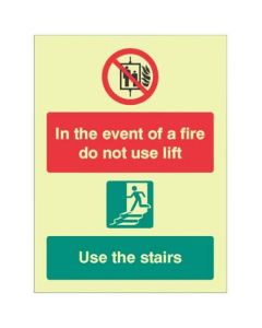 In the Event of Fire Do Not Use Lift, Use Stairs Sign | 150mm x 200mm | Photoluminescent Rigid