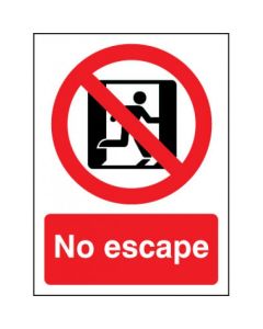 No Escape Sign | 150mm x 200mm | Self Adhesive Vinyl