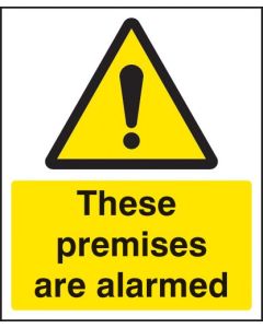 These Premises Are Alarmed Sign | 250mm x 300mm | Rigid Plastic