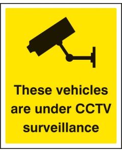 These Vehicles Are Under CCTV Surveillance Signs