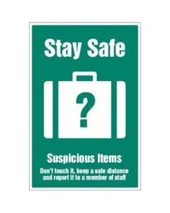 Stay Safe - Suspicious Items Signs | 250mm x 300mm | Rigid Plastic