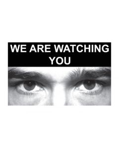 Security Eyes Photo Signs - We Are Watching You | 150mm x 100mm | Rigid Plastic