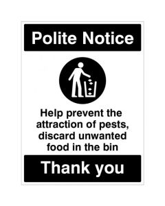 Help Prevent Attraction of Pests, Discard Unwanted Food In Bins Provided Sign | 300mm x 400mm | Rigid Plastic