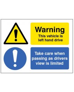 Warning This Vehicle Is Left-Hand Drive - Take Care When Passing Sign | 200mm x 150mm | Self Adhesive Vinyl