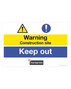 Construction Site Keep Out Sign - Add your logo