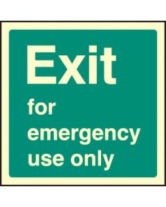 Exit For Emergency Use Only Sign | 200mm x 200mm | Photoluminescent Rigid