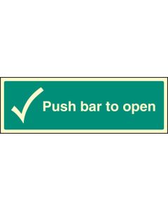 Push Bar to Open Sign with Tick | 450mm x 150mm | Photoluminescent Rigid