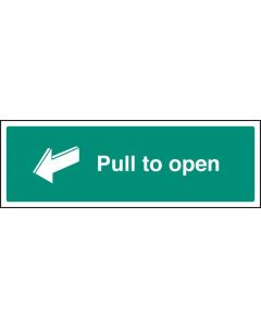 Pull to Open Sign | 450mm x 150mm | Rigid Plastic