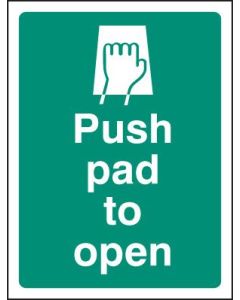 Push Pad to Open Sign | 75mm x 100mm | Self Adhesive Vinyl