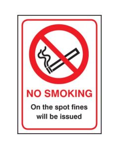 No Smoking - On the Spot Fines will be Issued Sign | 150mm x 200mm | Rigid Plastic