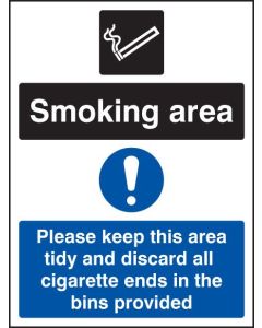 Smoking Area - Keep Area Tidy and Discard All Cigarette Ends In Bins