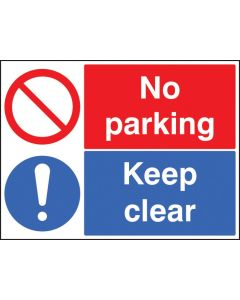 No Parking - Keep Clear Safety Signs | 600mm x 450mm | Rigid Plastic