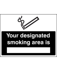 Your Designated Smoking Area Is Sign | 400mm x 300mm | Rigid Plastic