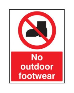 No Outdoor Footwear Safety Signs | 150mm x 200mm | Rigid Plastic