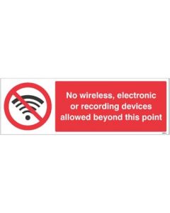 No Wireless Electronic or Recording Devices Allowed Beyond This Point Sign | 300mm x 100mm | Rigid Plastic