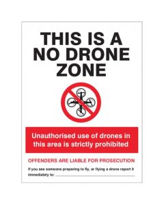 This is a No Drone Zone Sign | 300mm x 400mm | Rigid Plastic