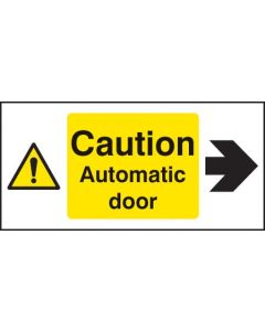 Caution Automatic Door Right Sign | 200mm x 100mm | Self Adhesive Vinyl