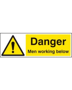 Danger Men Working Below Safety Sign | 600mm x 200mm | Rigid Plastic