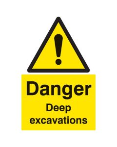 Danger Deep Excavations Safety Sign | 400mm x 600mm | Rigid Plastic