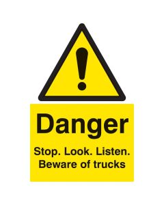 Danger Stop/Look/Listen Beware of Trucks Sign | 400mm x 600mm | Rigid Plastic