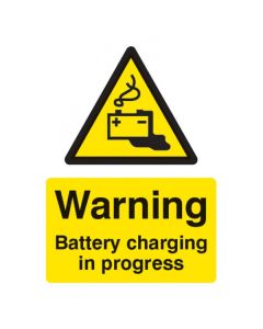 Warning Battery Charging in Progress Sign | 150mm x 200mm | Rigid Plastic