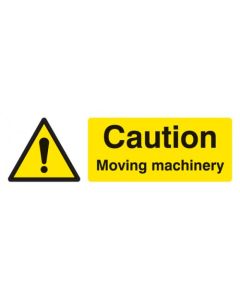 Caution Moving Machinery Sign | 300mm x 100mm | Rigid Plastic