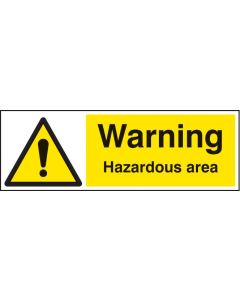 Warning Hazardous Area Safety Sign | 300mm x 100mm | Quick-Fix Rigid PVC with SAV Backing