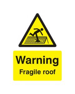 Warning Fragile Roof Safety Sign | 150mm x 200mm | Rigid Plastic