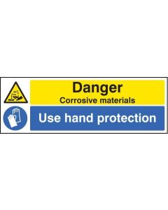 Danger Corrosive Materials - Use Hand Protection Signs