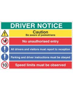 Driver Notice - Be Aware of Pedestrians - 10mph Speed Limit Must Be Observed | 900mm x 600mm | Rigid Plastic