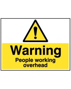 Warning People Working Overhead Safety Signs | 600mm x 450mm | Rigid Plastic