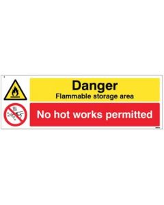 Danger Flammable Storage Area - No Hot Works Permitted Signs | 300mm x 100mm | Rigid Plastic