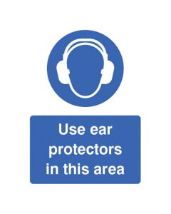 Use Ear Protectors In This Area Signs | 150mm x 200mm | Rigid Plastic