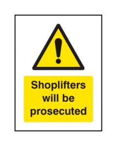 Shoplifters Will Be Prosecuted Window Signs | 75mm x 100mm | Face Adhesive Vinyl