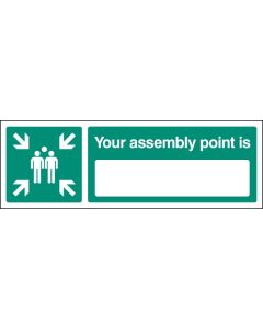 Your Assembly Point Is Signs