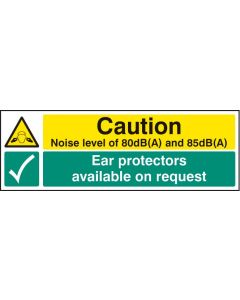 Caution Noise Level 80dB(A) & 85DB(A) - Ear Protectors Available Sign | 300mm x 100mm | Self Adhesive Vinyl