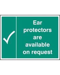 Ear Protectors are Available on Request Safety Signs