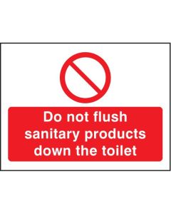 Do Not Flush Sanitary Products Down the Toilet Signs | 100mm x 75mm | Rigid Plastic