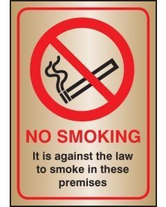 No Smoking - It Is Against the Law to Smoke in These Premises (A5) Signs | 148mm x 210mm | Polished Brass (Prestige)