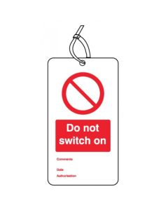 Do Not Switch On - Double Sided Safety Tags - Pack of 10 | 80mm x 150mm | Matt PVC