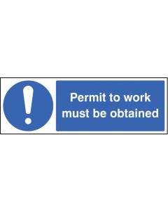 Permit to Work Must Be Obtained Safety Signs