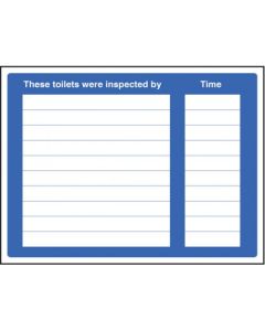 These Toilets Were Inspected By Sign | 400mm x 300mm | Rigid Plastic