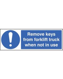 Remove Keys from Forklift Truck When Not In Use Safety Signs