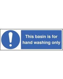 This Basin is for Hand Washing Only Safety Signs