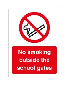 No Smoking Outside the School Gates Signs