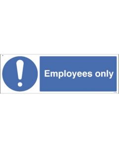 Employees Only Safety Sign | 300mm x 100mm | Rigid Plastic